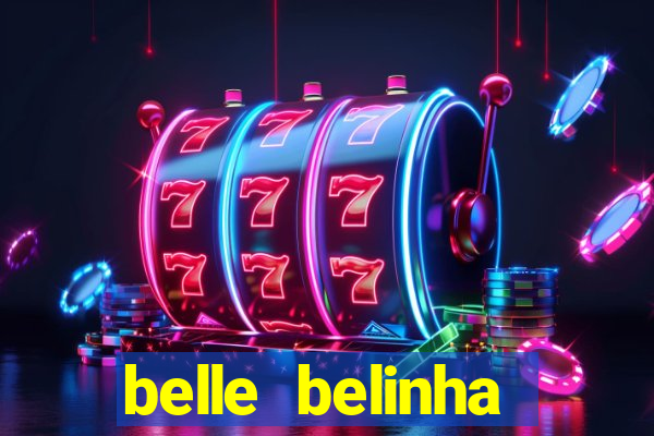 belle belinha privacy vazou